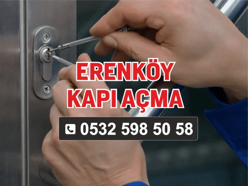 Erenköy Kapı Açma
